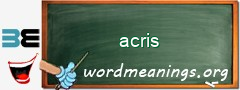 WordMeaning blackboard for acris